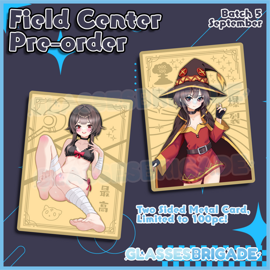 Megumin : Field Center